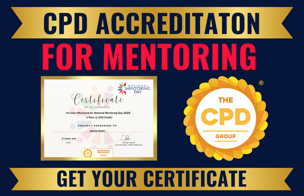 You can now claim CPD accreditation and a certificate for taking part in National Mentoring Day. Whether you’re a mentor, mentee, attend a mentoring event, or take our free mentoring assessment - your contribution gets rewarded. 